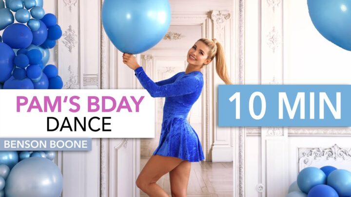 10 MIN PAM’S BIRTHDAY DANCE – good mood cardio, burn lots of calories & smile / Benson Boone music