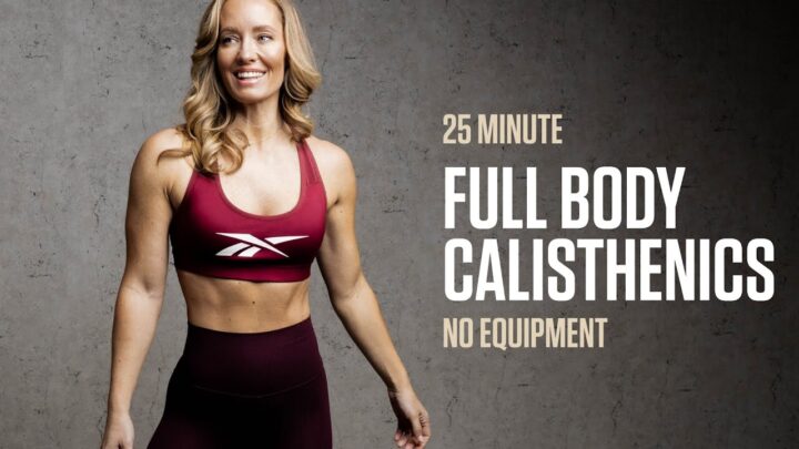 25MIN Full Body Calisthenic / Body-Weight Workout