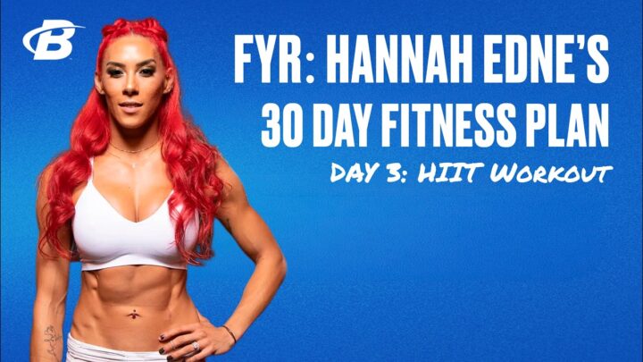 Day 3: 4515 HIIT – FYR: Hannah Eden’s 30 Day Fitness Plan