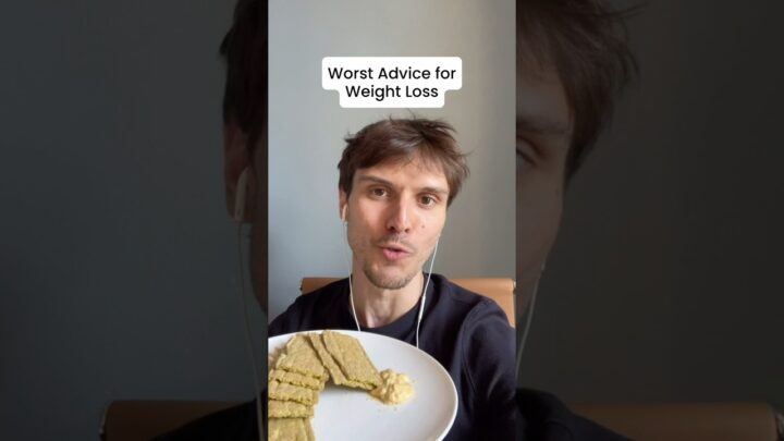 Worst Advice for Weight Loss