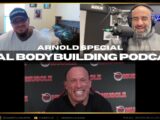 Arnold Special – Real Bodybuilding Podcast